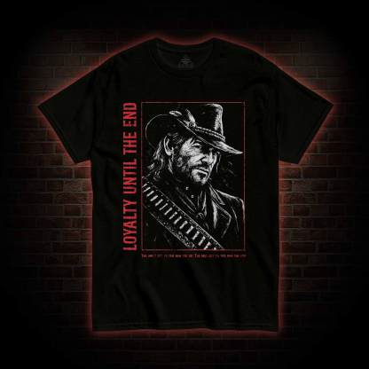 Loyalty is Everything T-shirt