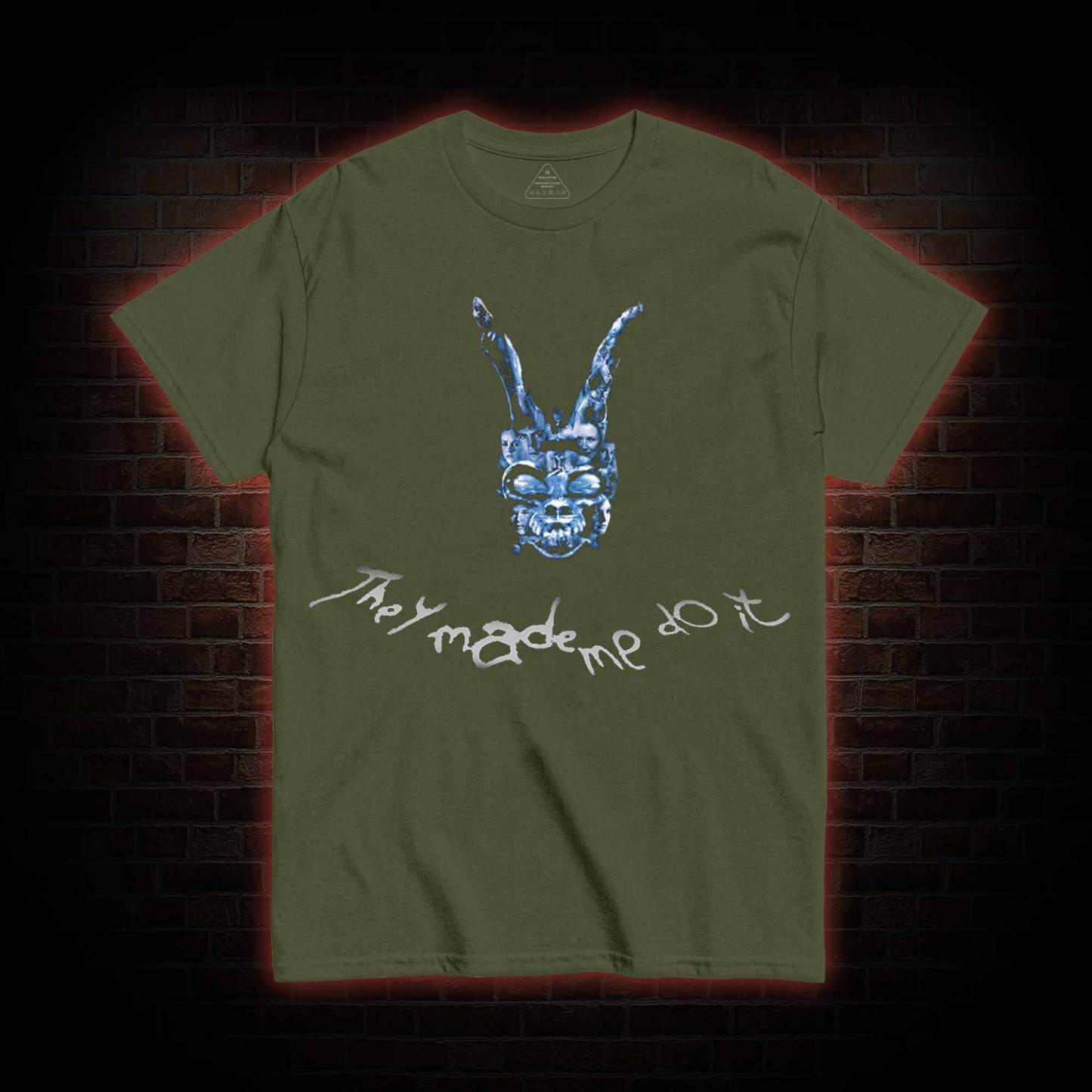 They Made Me do it Monster T-shirt