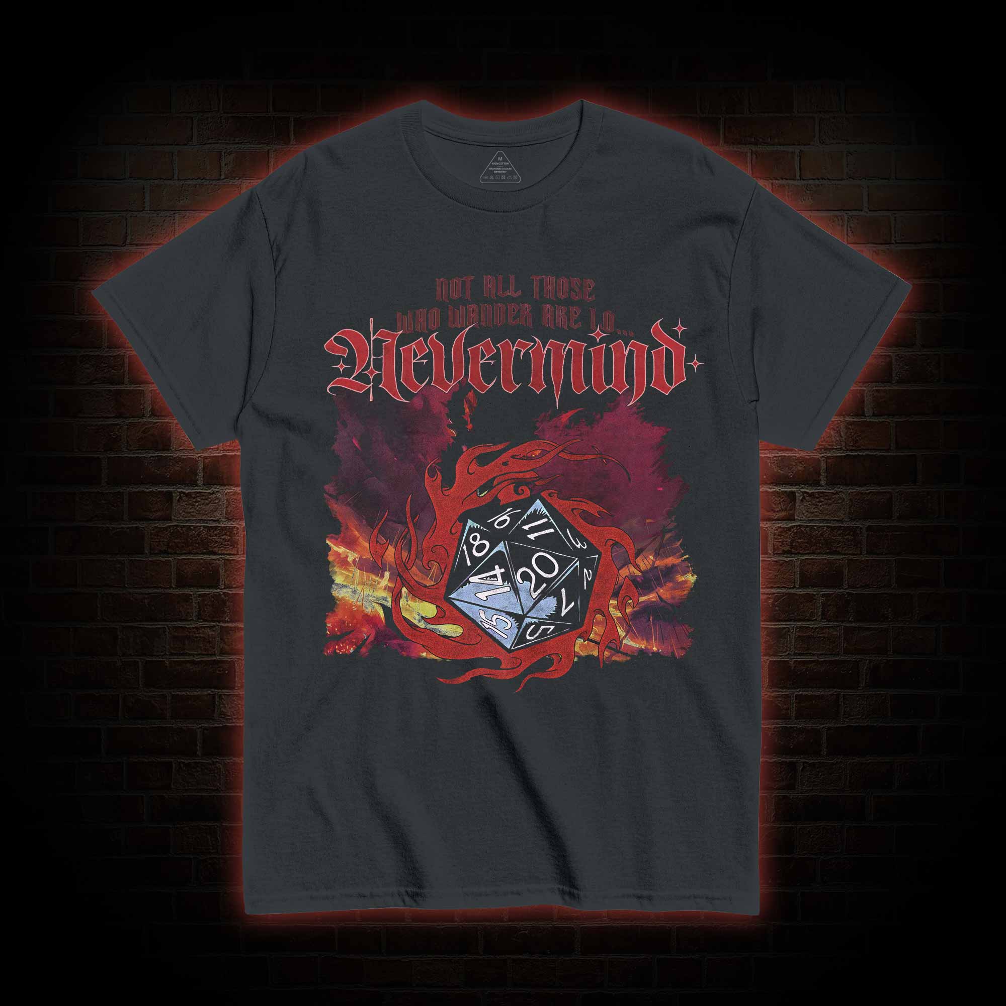 Not All Those Who Wander are Lo T-shirt