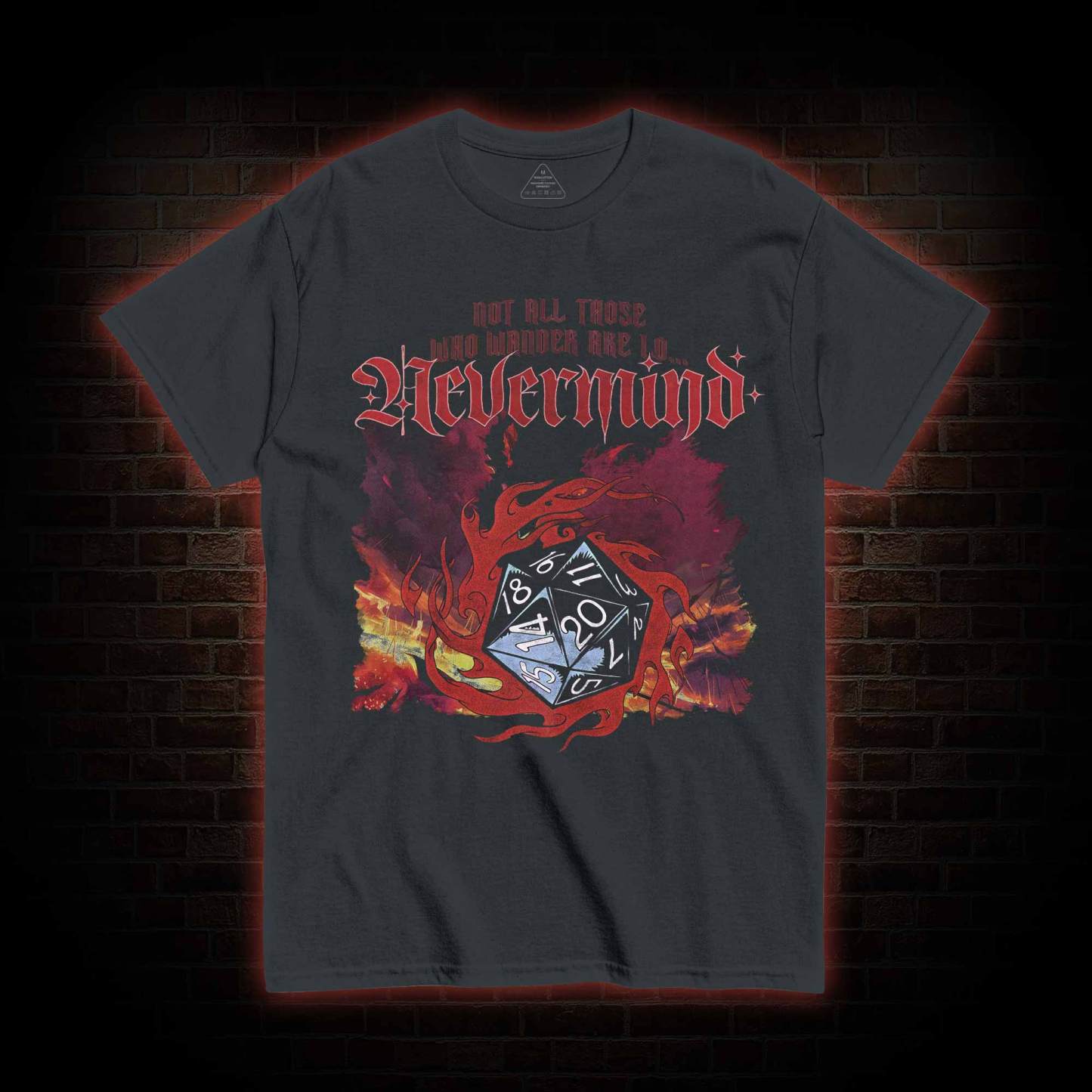 Not All Those Who Wander are Lo T-shirt