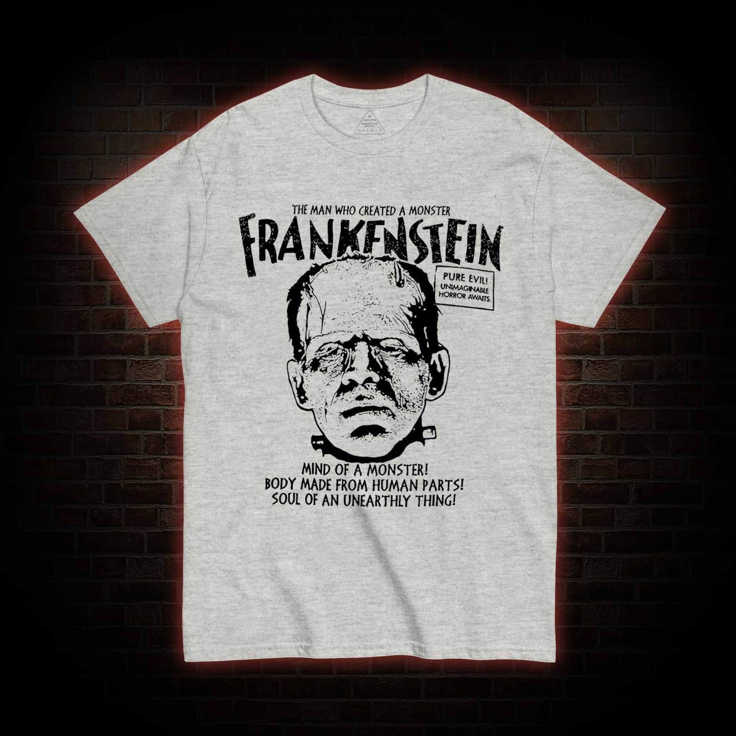 The Man Who Create a Monster T-shirt