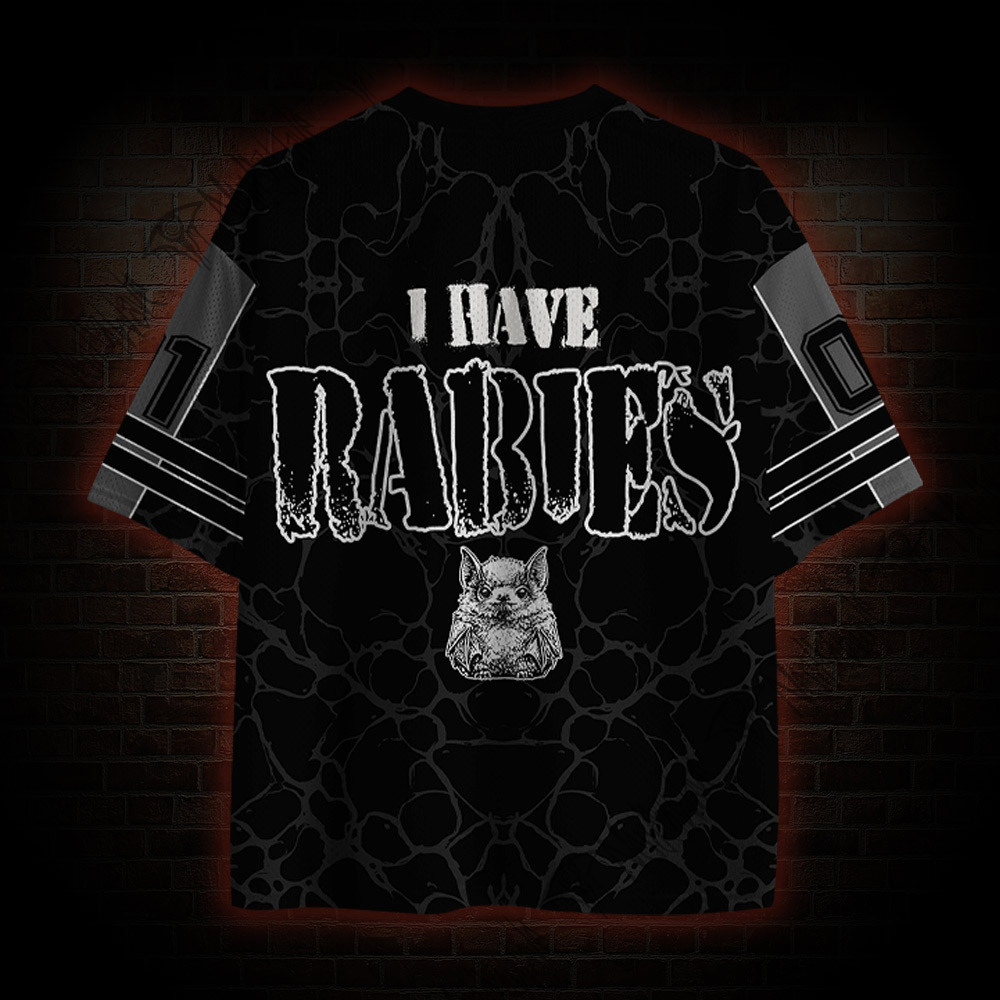 I Have Rabies Mesh Jersey