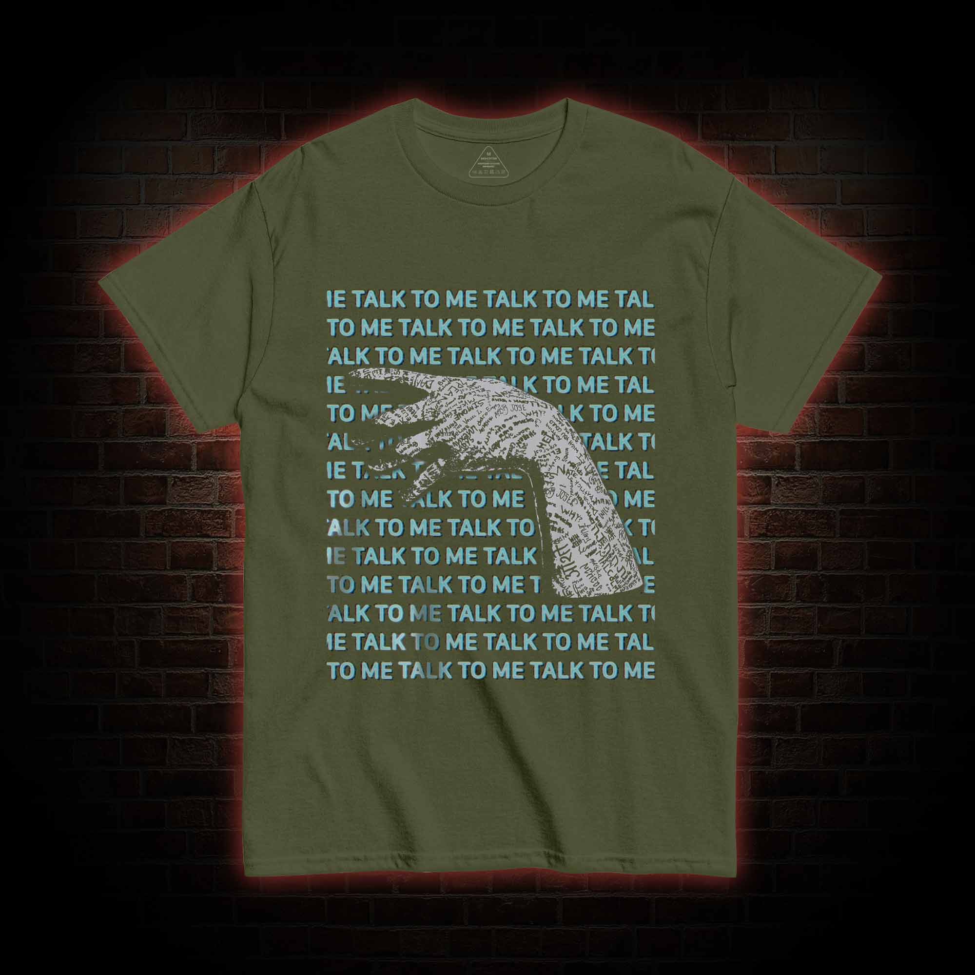 If You Talk to Them, They will Answer T-shirt