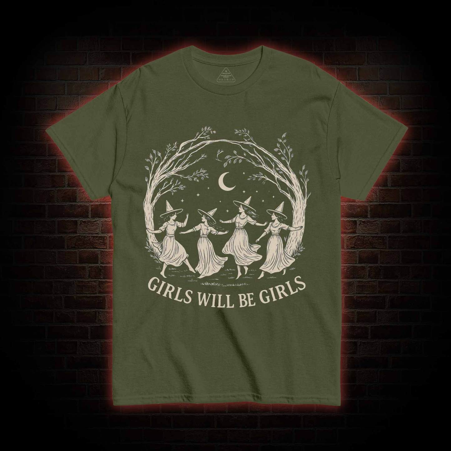 Girls will be Girls T-shirt
