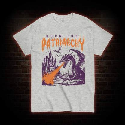 Burn the Patriarchy T-shirt