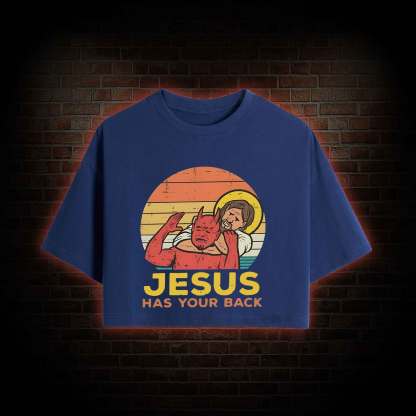 Jesus has Your Back Crop Top
