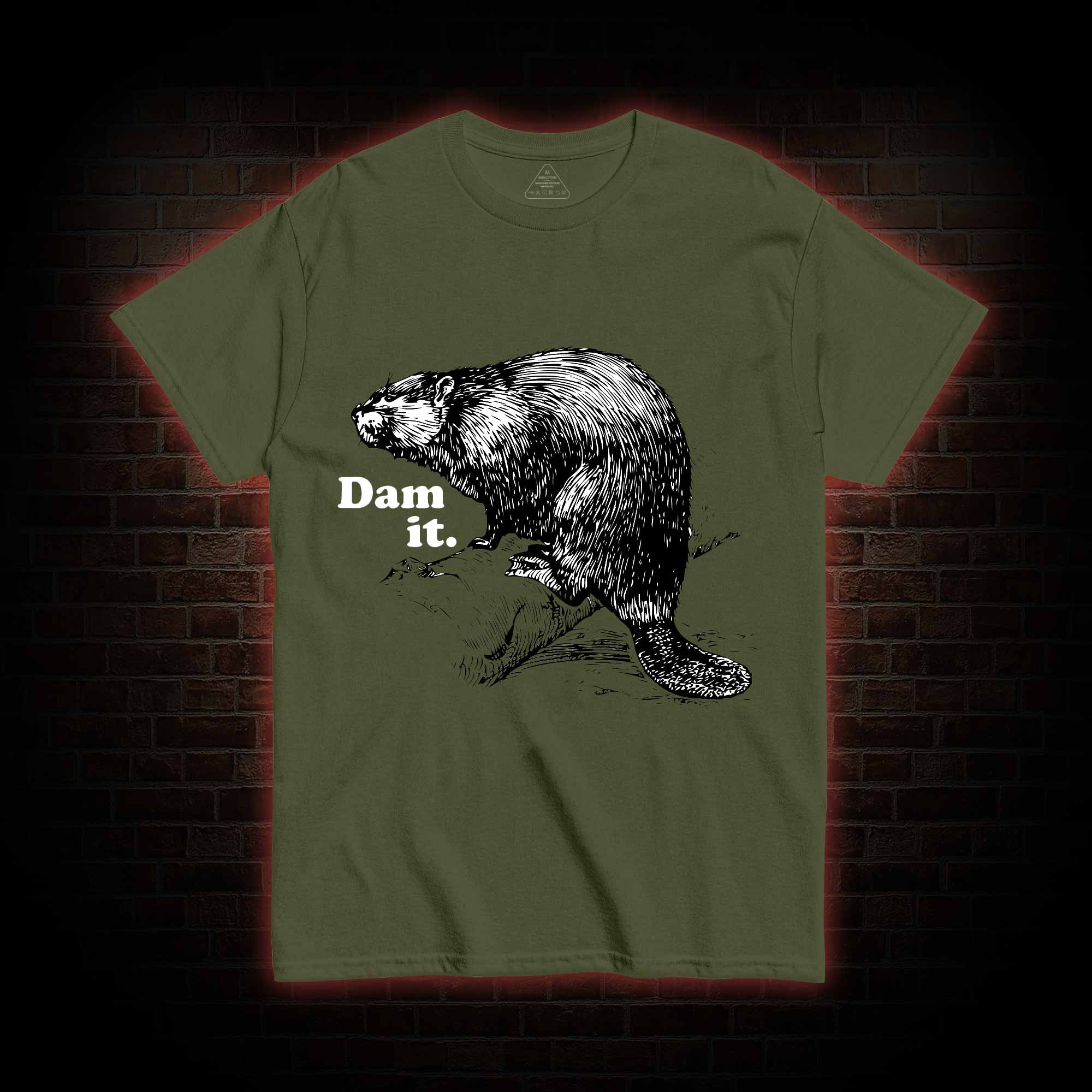 Dam It T-shirt