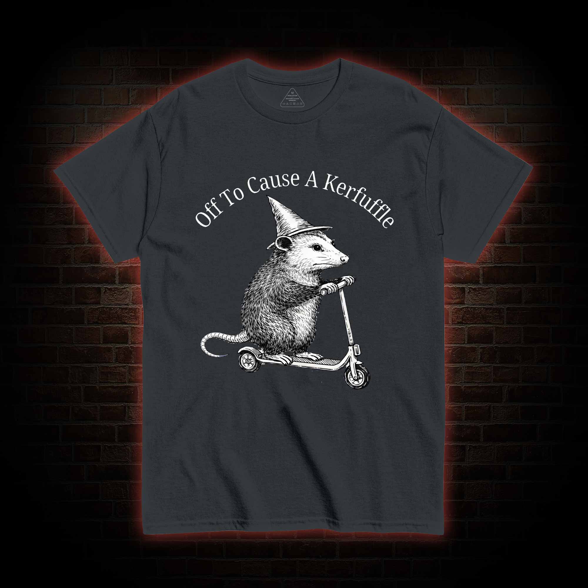 Cause a Kerfuffle T-shirt