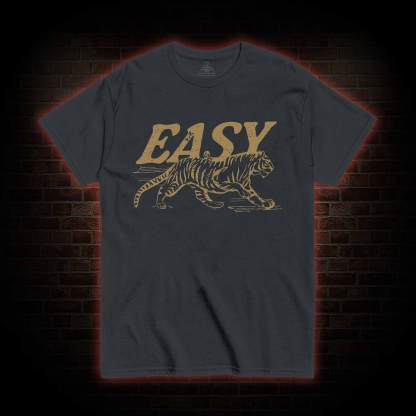 Easy Tiger T-shirt