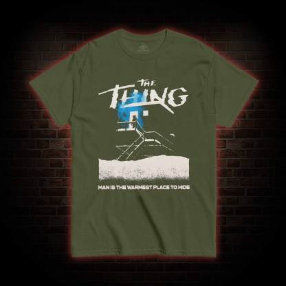 Man is the Warmest Place to Hide T-shirt