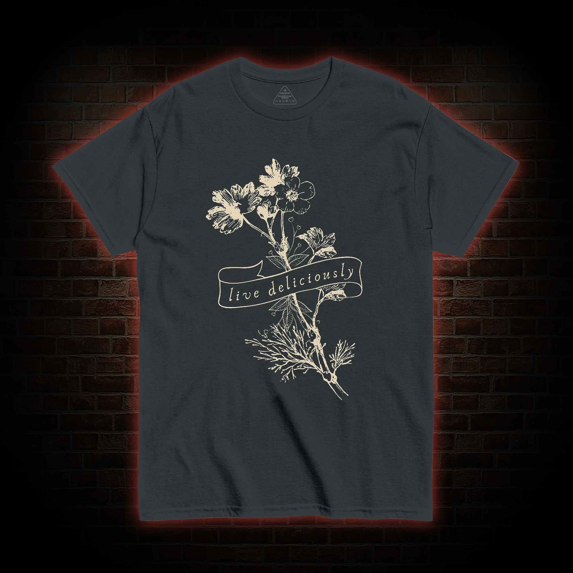 Live Deliciously T-shirt