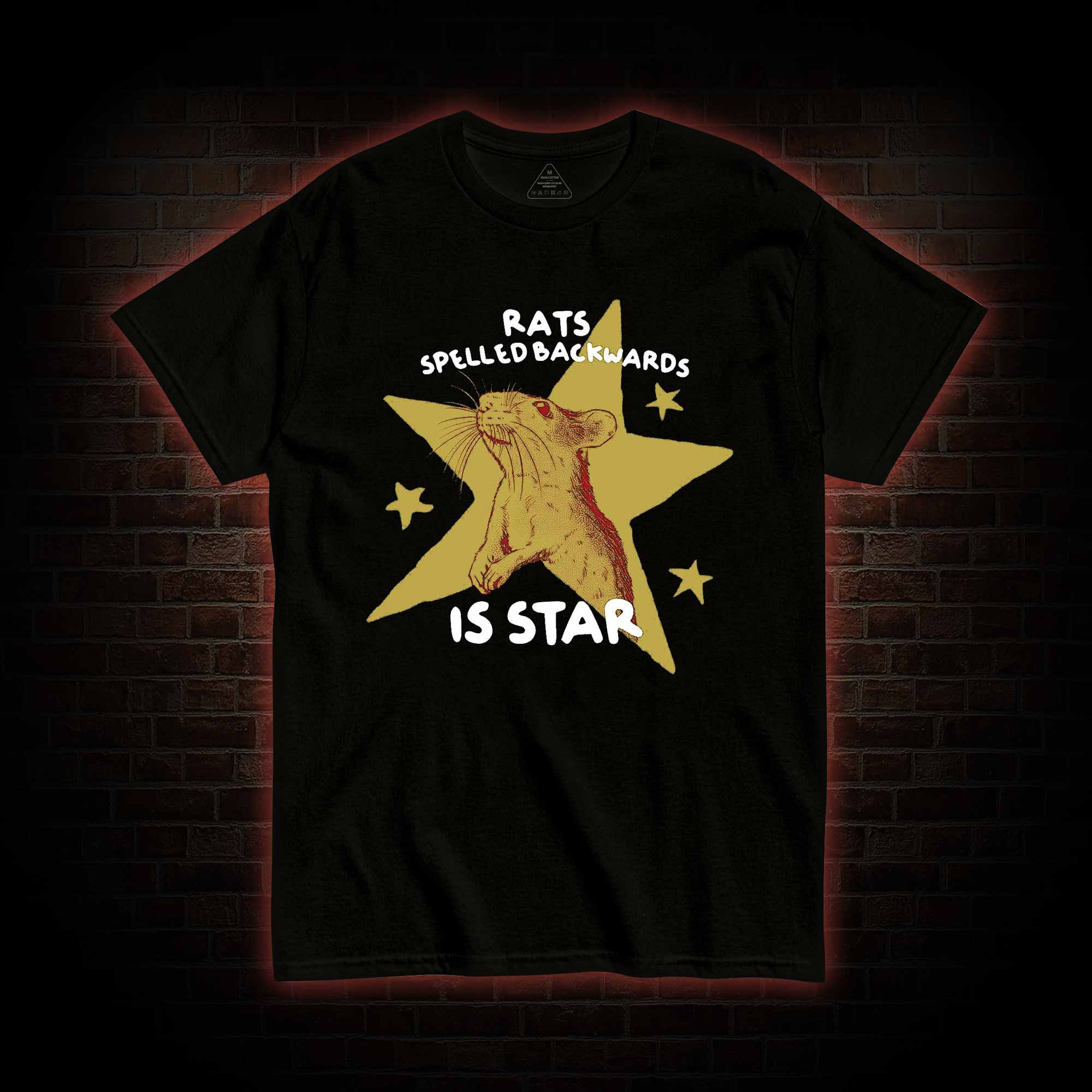 Rats Spelled Backwards is Star T-shirt