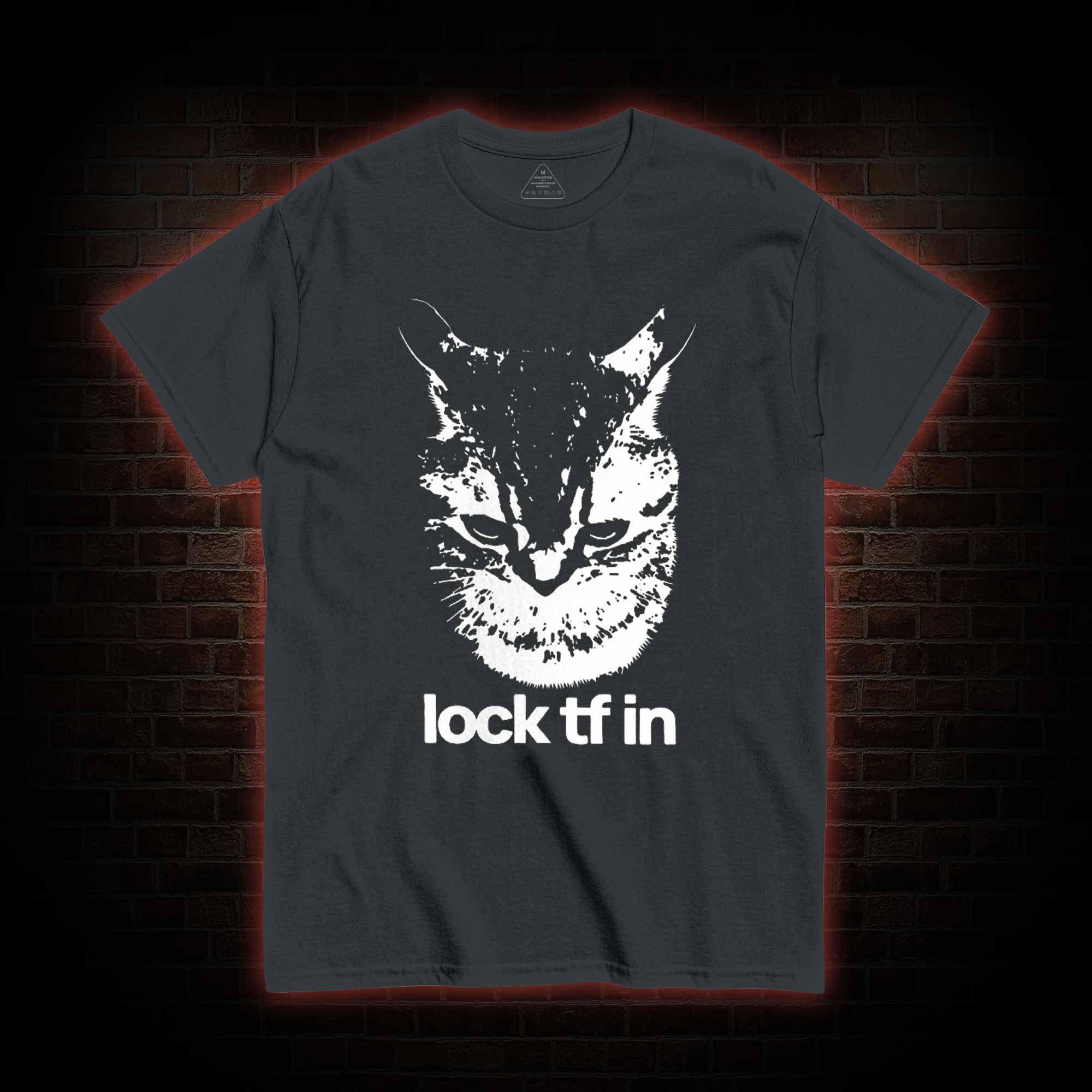 Lock TF in Cat T-shirt