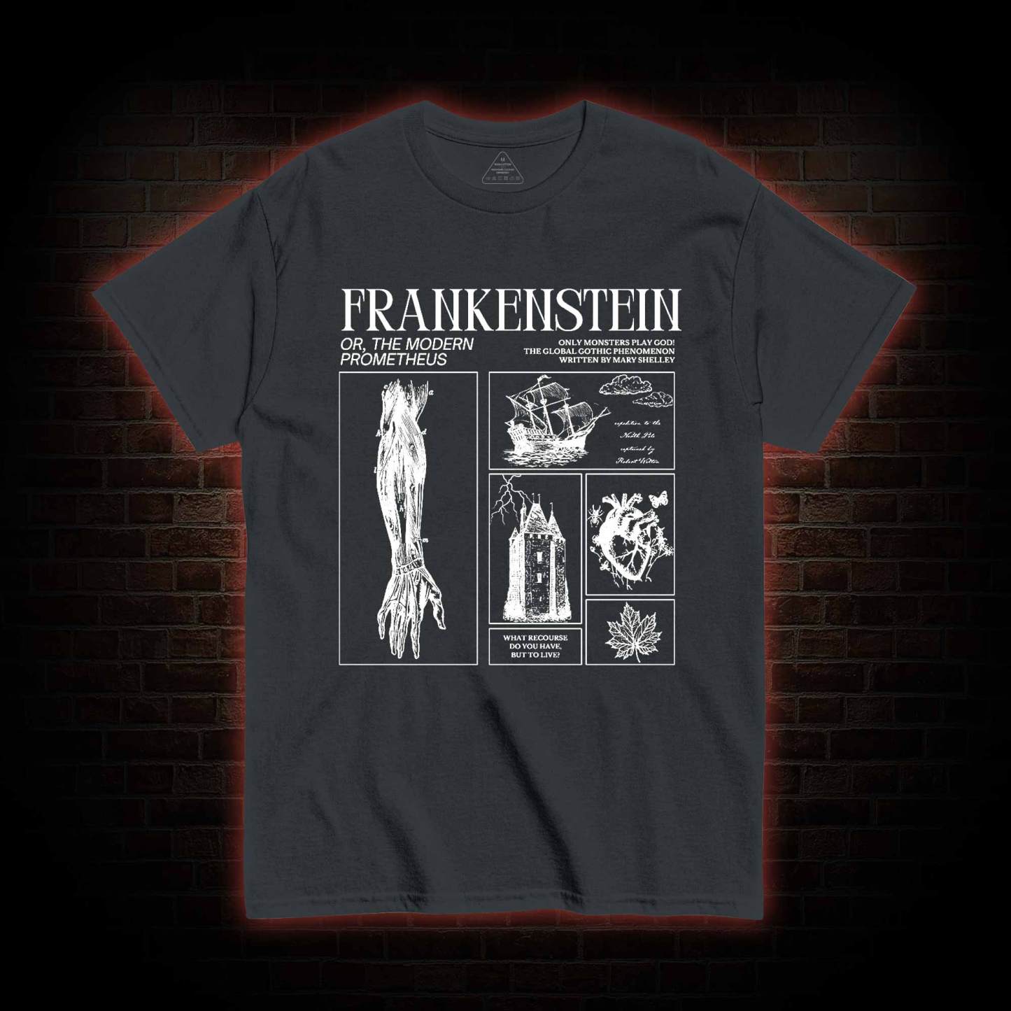 Only Monsters Play God T-shirt