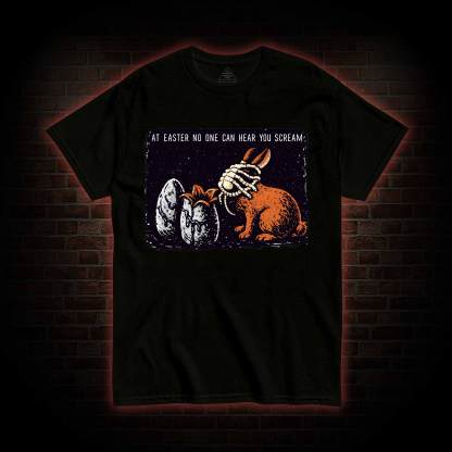 No One can Hear You Scream T-shirt