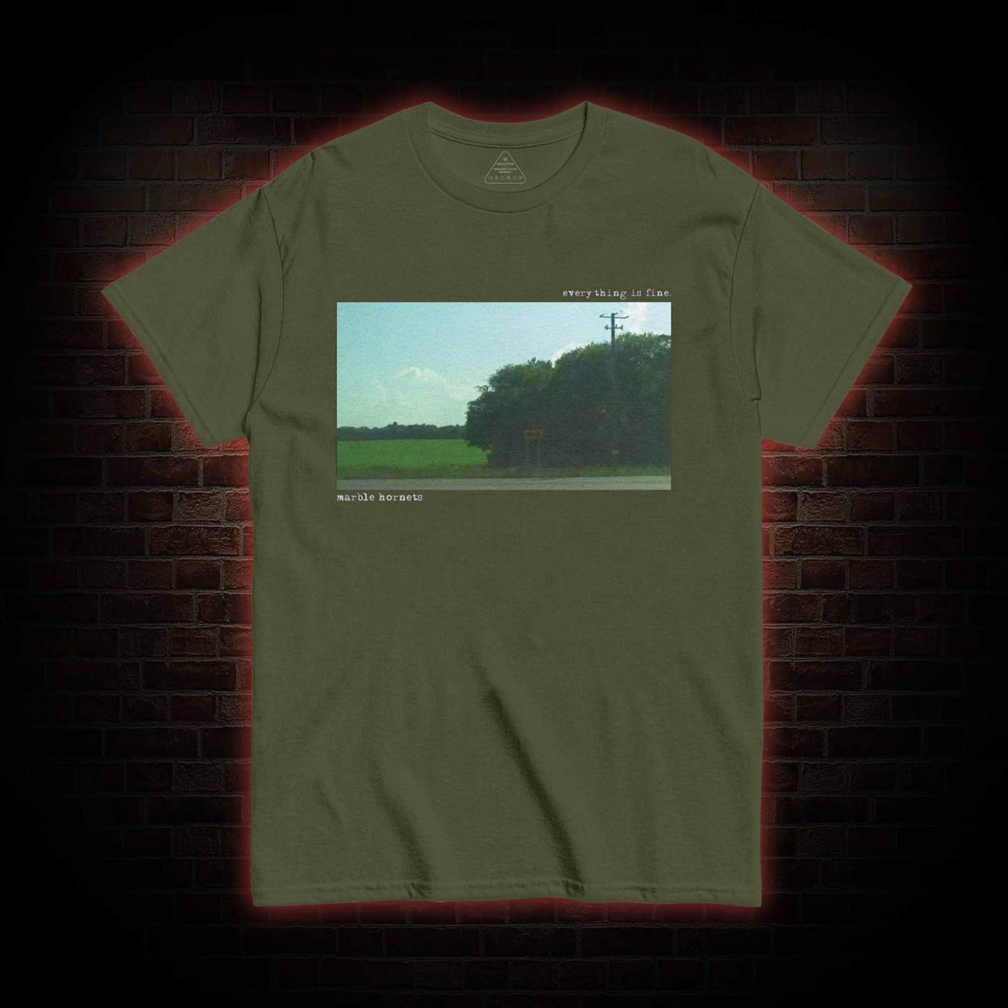 Everying is Fine T-shirt