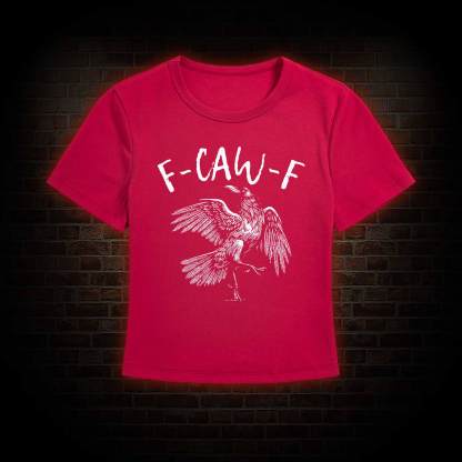 F-caw-f Funny Slim Fit T-Shirt