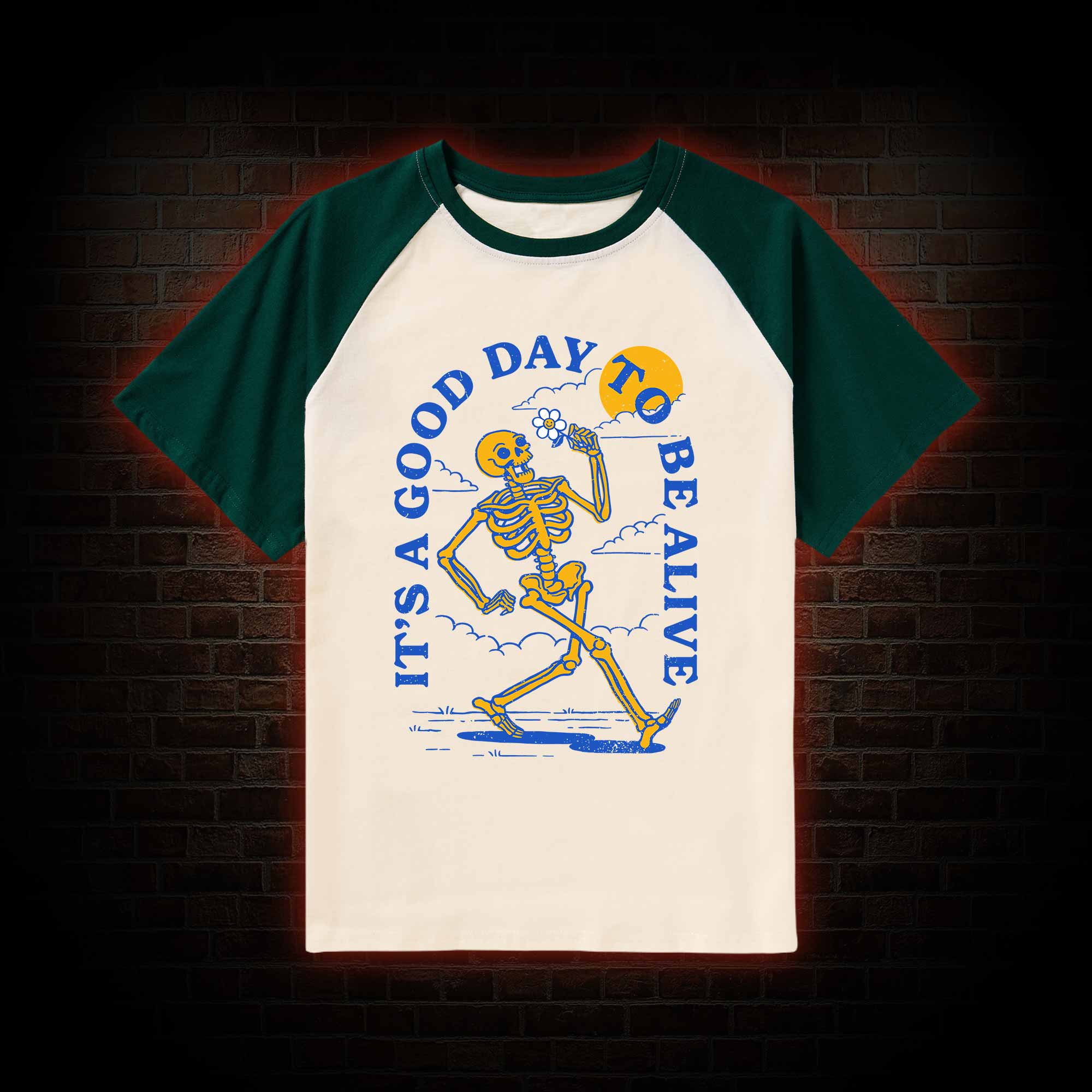 It's A Good Day To Be Alive Raglan T-shirt