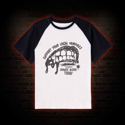Support Local Vampires Raglan T-shirt
