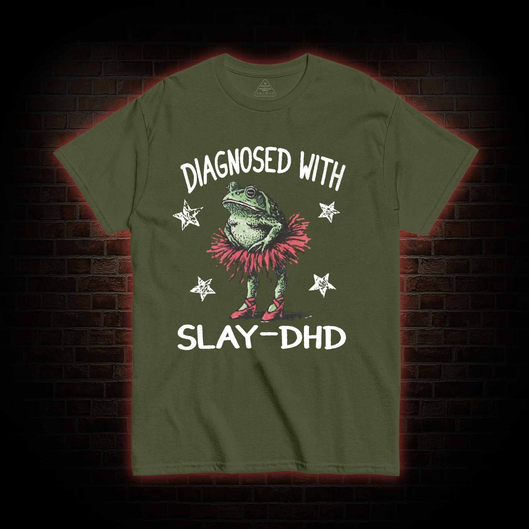 Diagnosed with Slay-dhd T-shirt