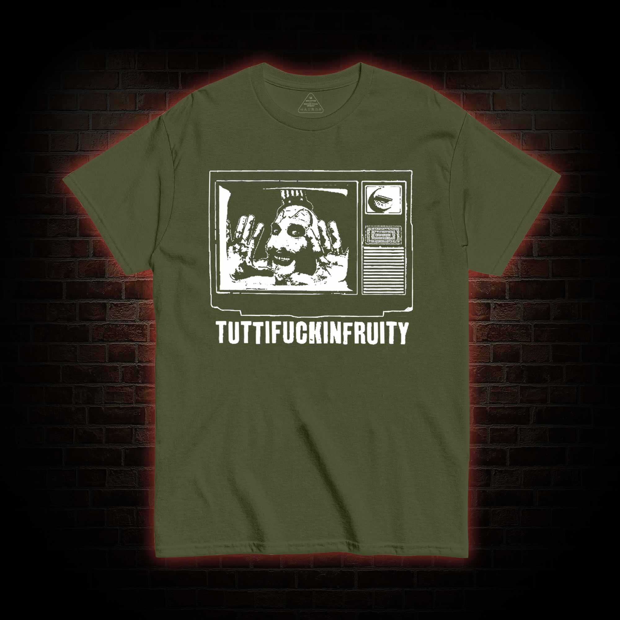 Tuttifuckinfruity T-shirt