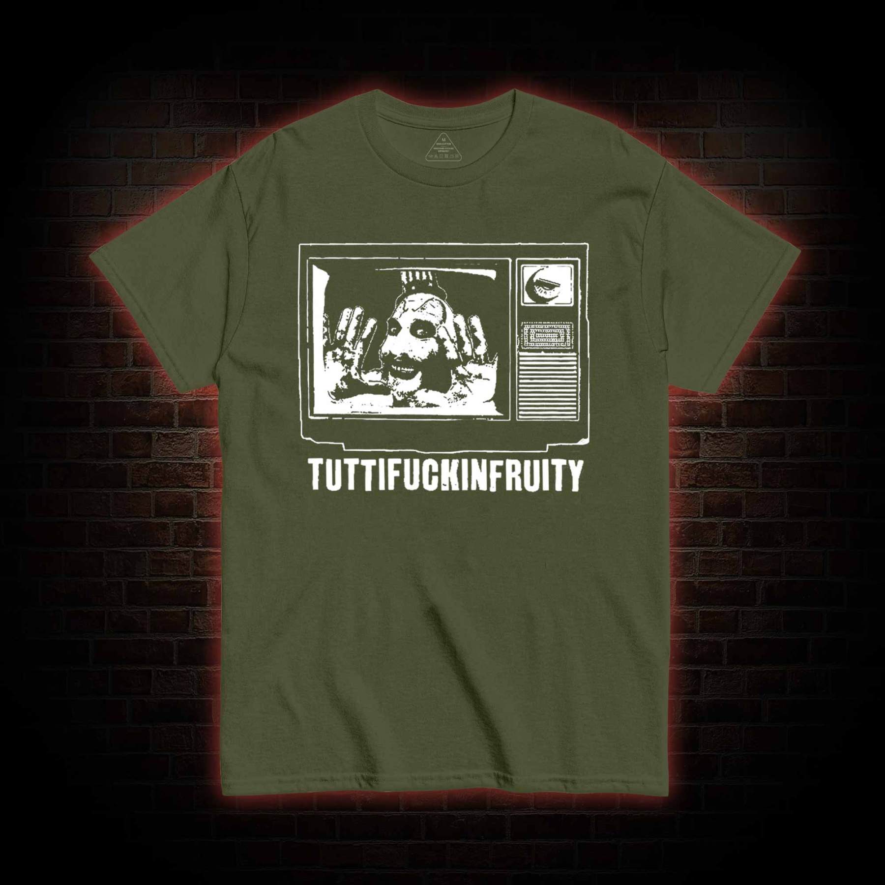 Tuttifuckinfruity T-shirt
