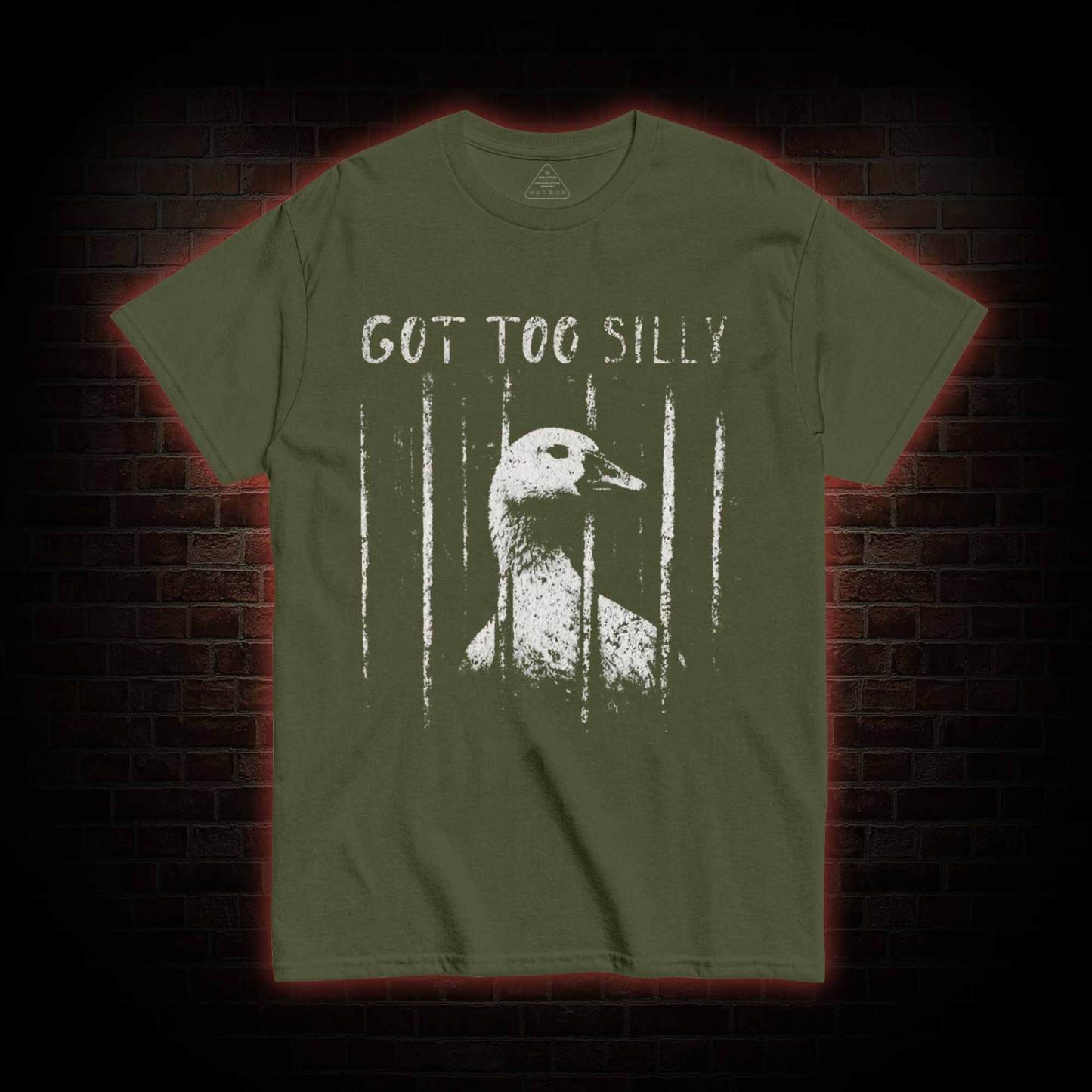 Got Too Silly T-shirt
