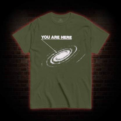 You Are Here T-shirt
