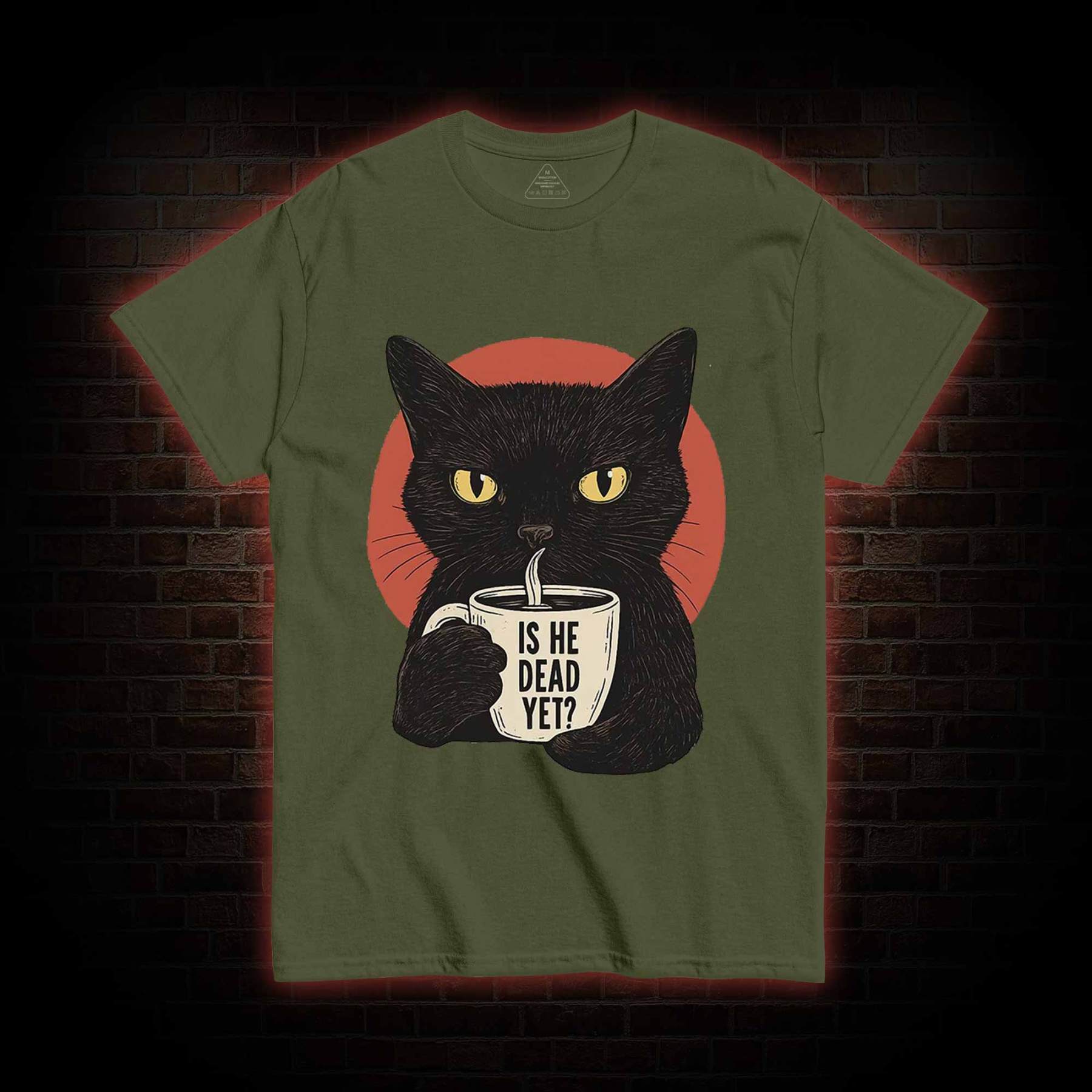 Is He Dead Yet Cat T-shirt