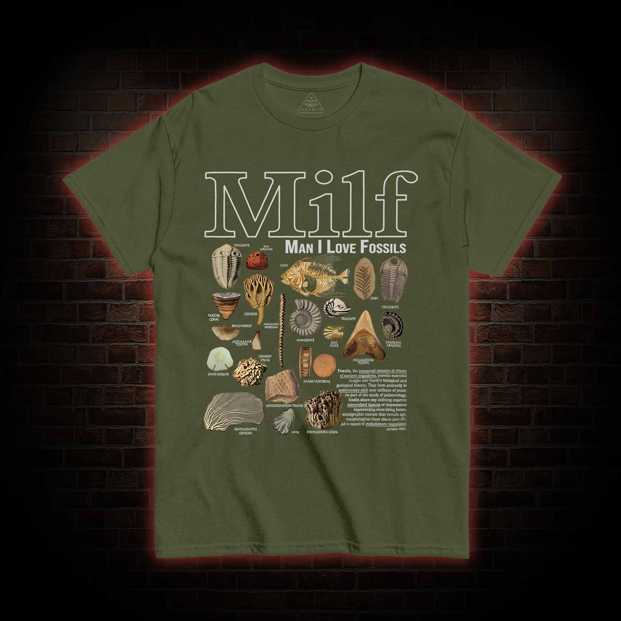 Man I Love Fossils T-shirt