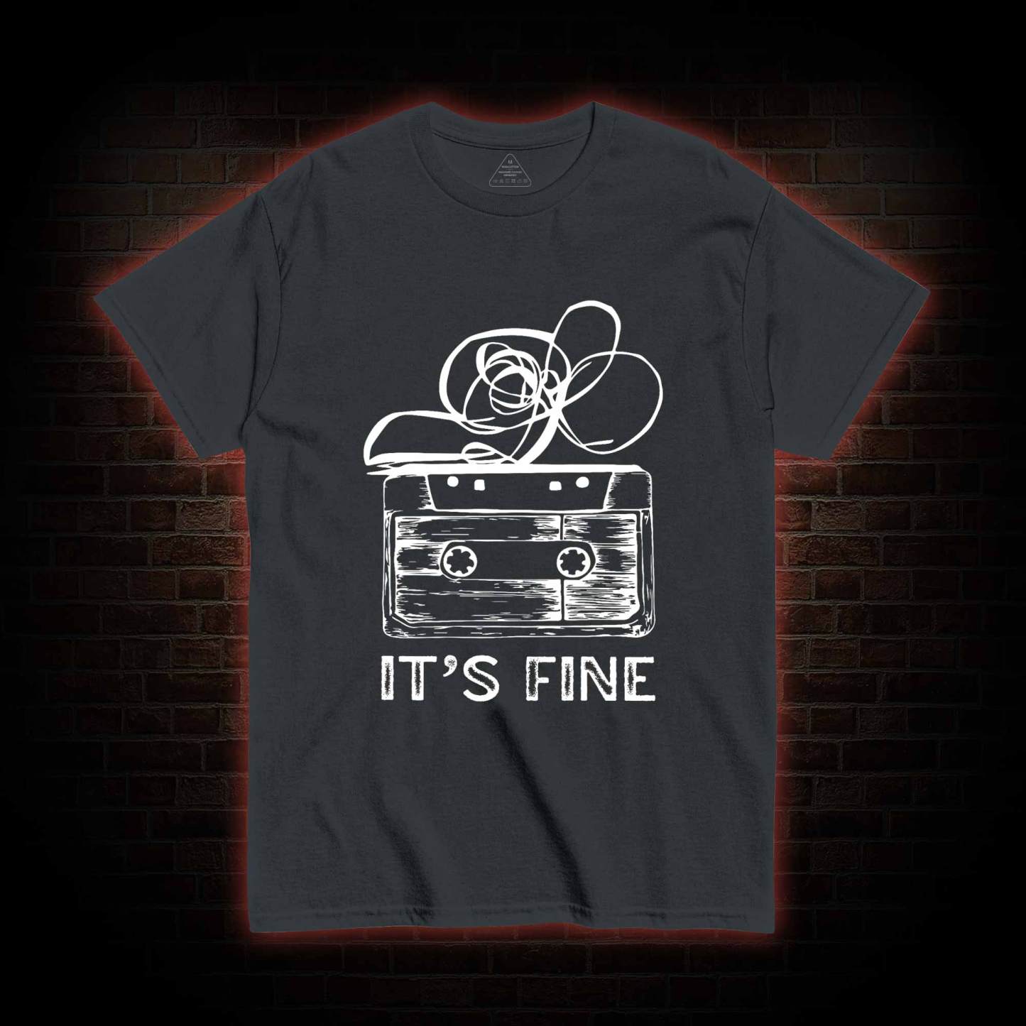 It’s Fine T-shirt