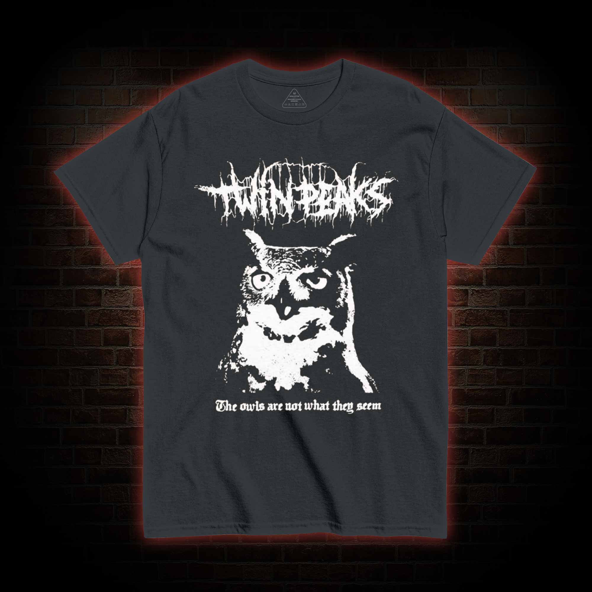 The Owls are Not What They Seem T-shirt