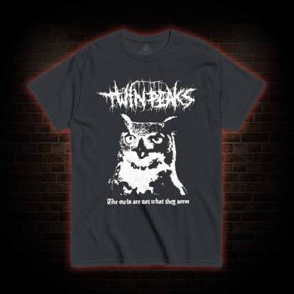 The Owls are Not What They Seem T-shirt