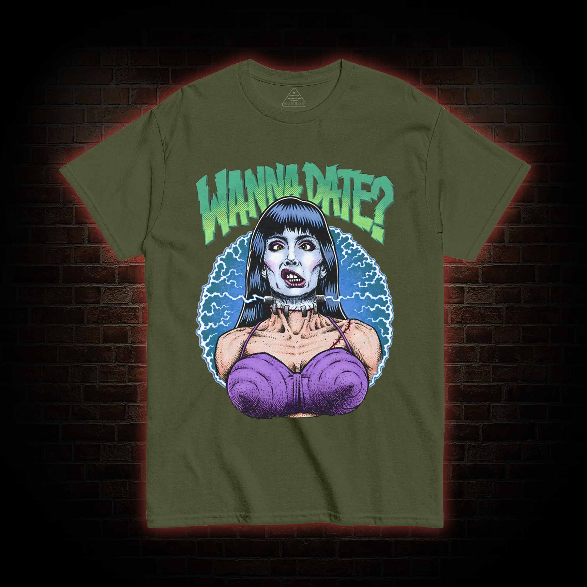 Wanna Date T-shirt