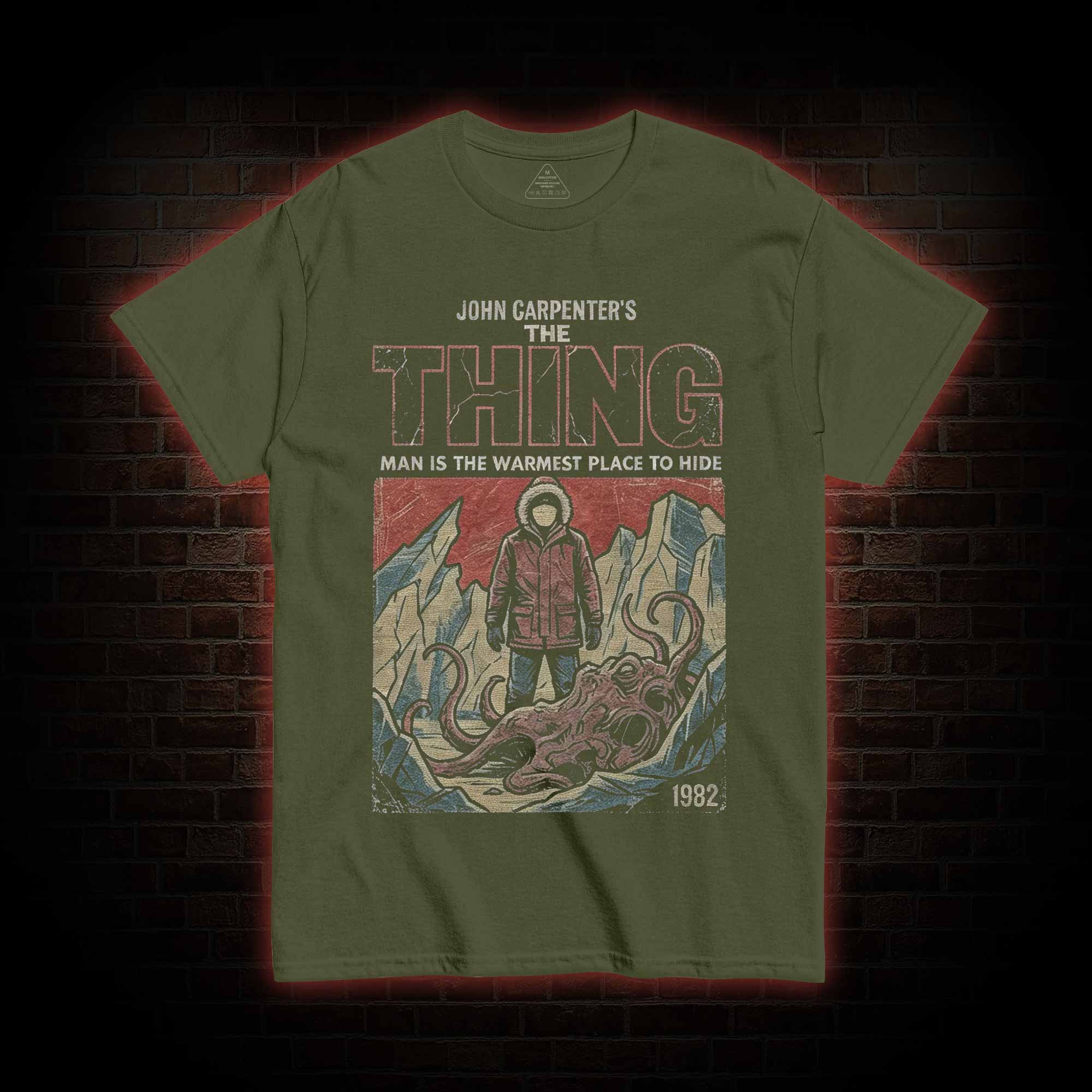 Man is the Warmest Place to Hide T-shirt