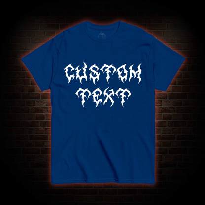 Personalized Style Custom Text T-shirt