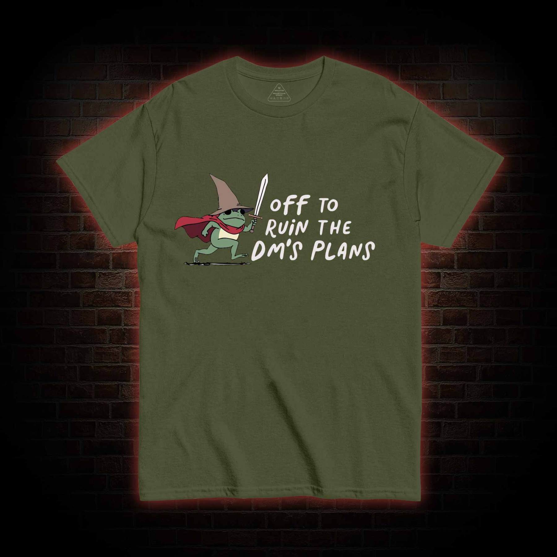 Off to Ruin the Dm's Plans T-shirt