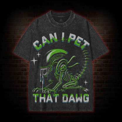 Can I Pet That Dawg Streetwear Washed T-shirt
