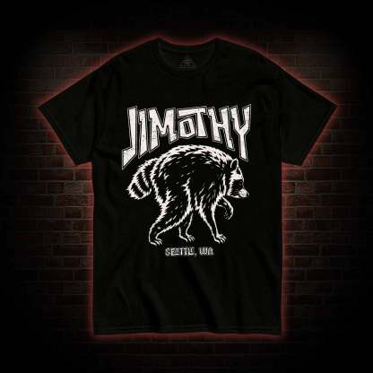 Jimothy Raccoon Meme T-shirt