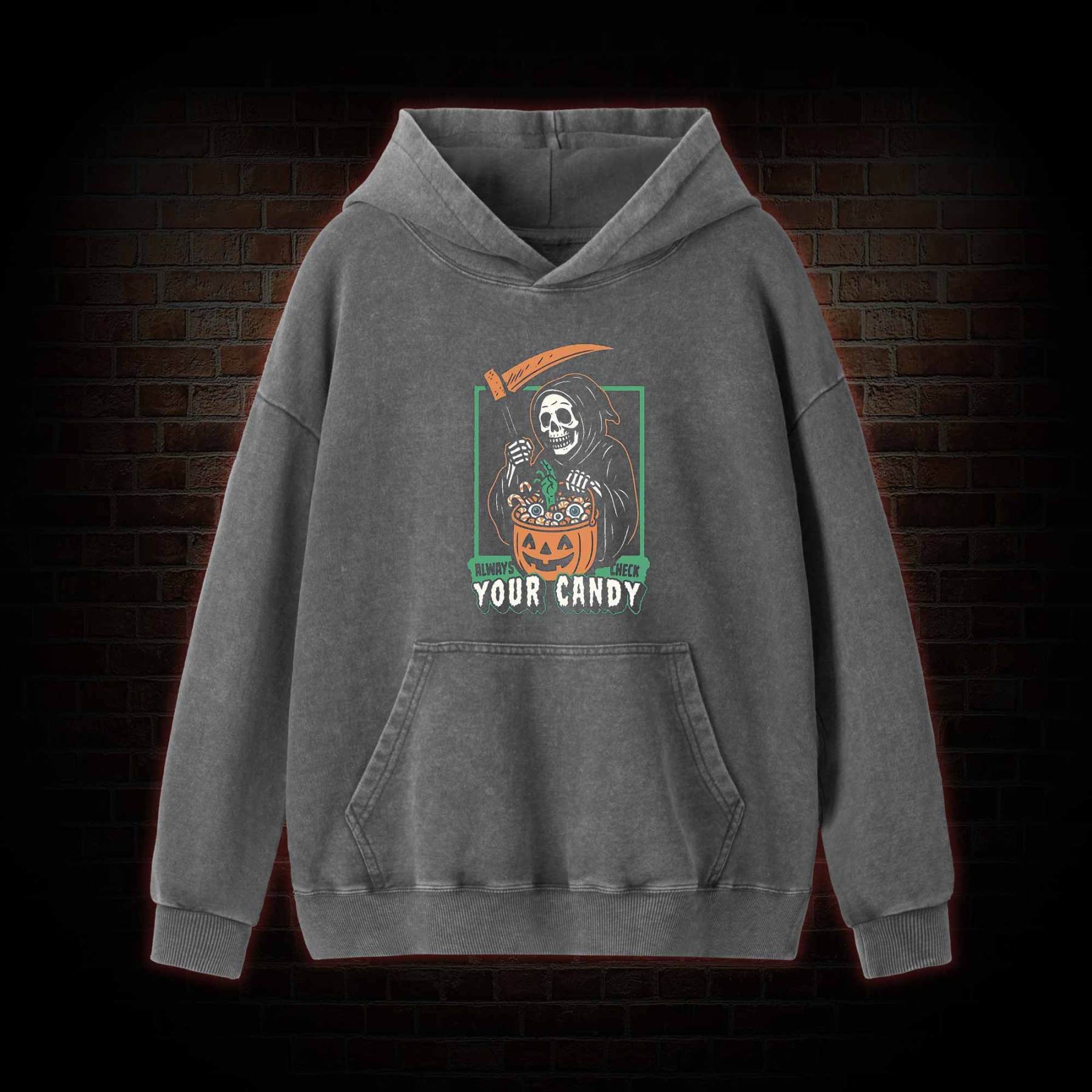 Always Check Your Candy Washed Hoodie
