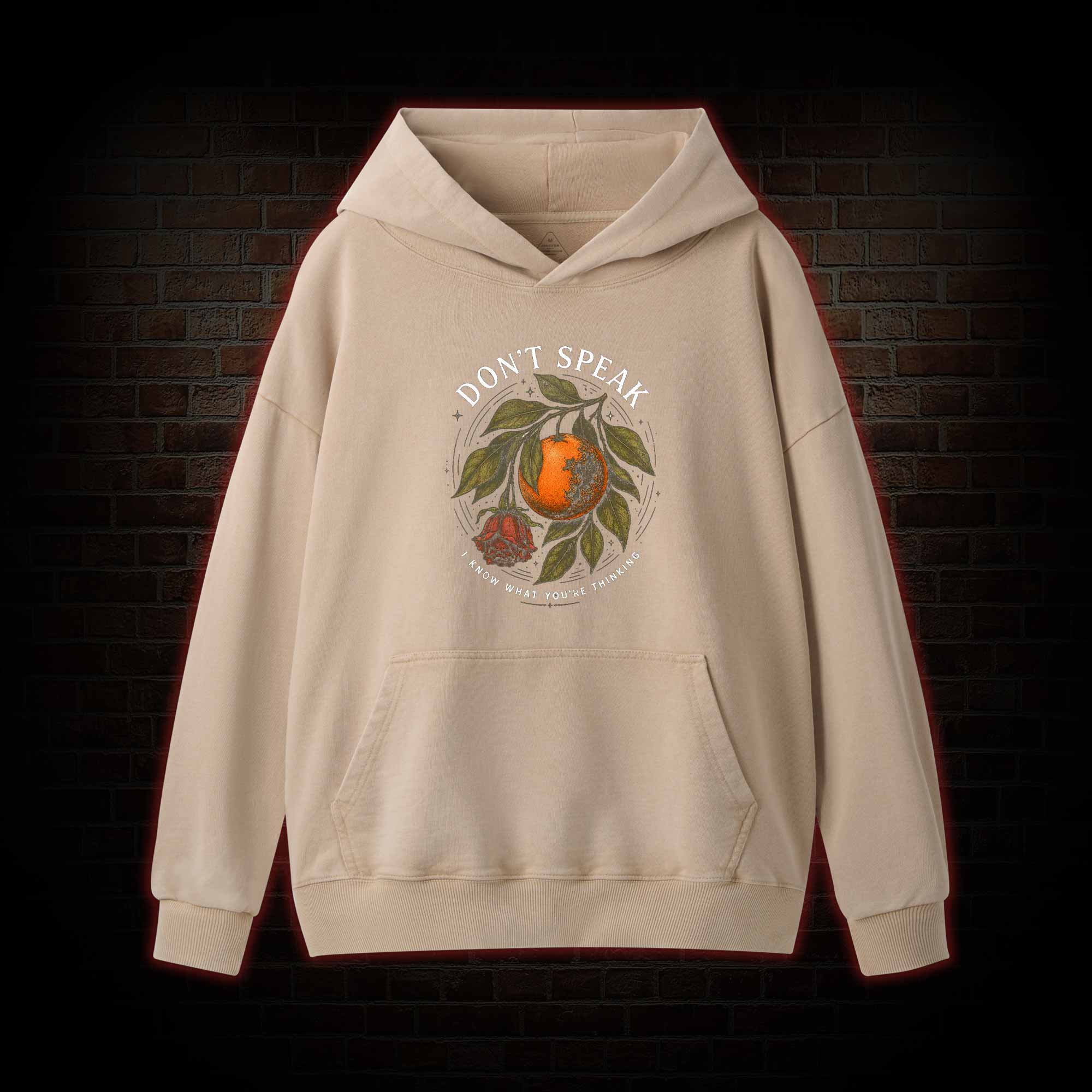 Don’t Speak Orange Washed Hoodie