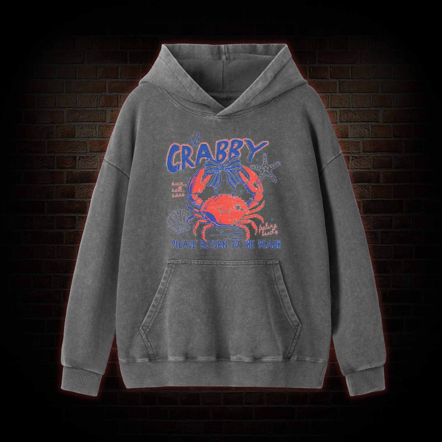 If Crabby Return to Beach Washed Hoodie