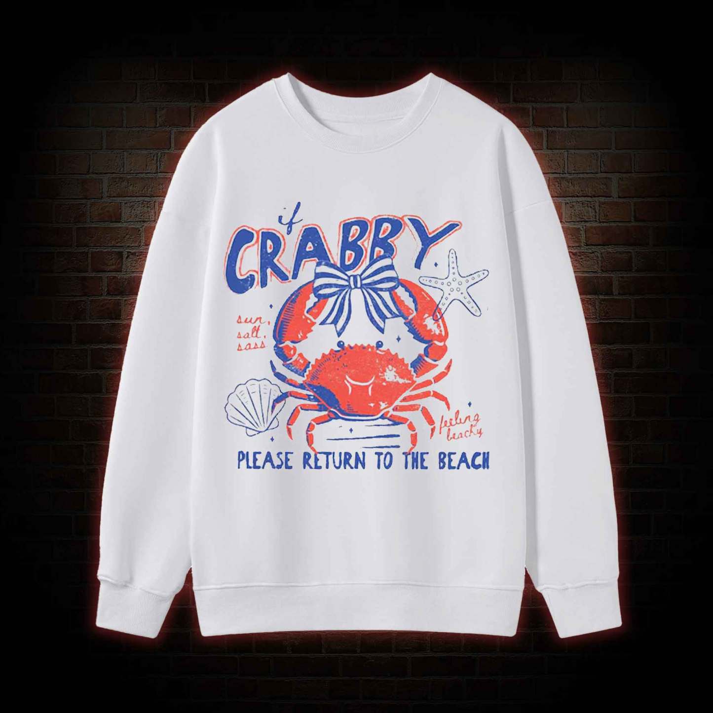 If Crabby Return to Beach Sweatshirt