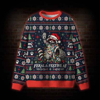 Feral & Festive AF Ugly Sweatshirts