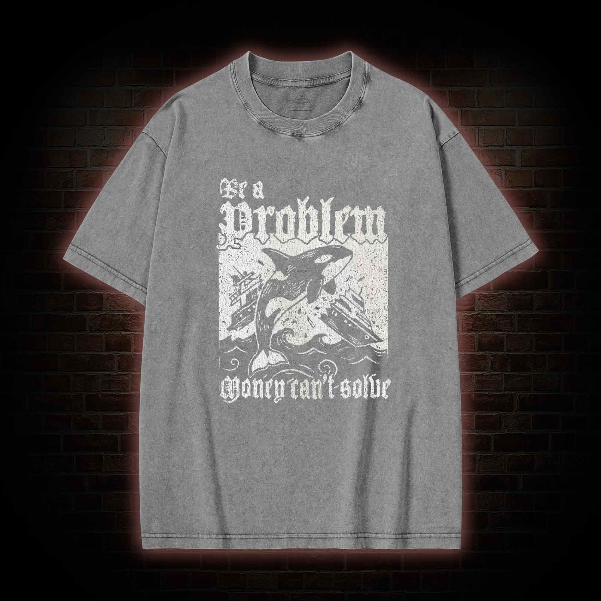 Be a Problem Washed T-shirt