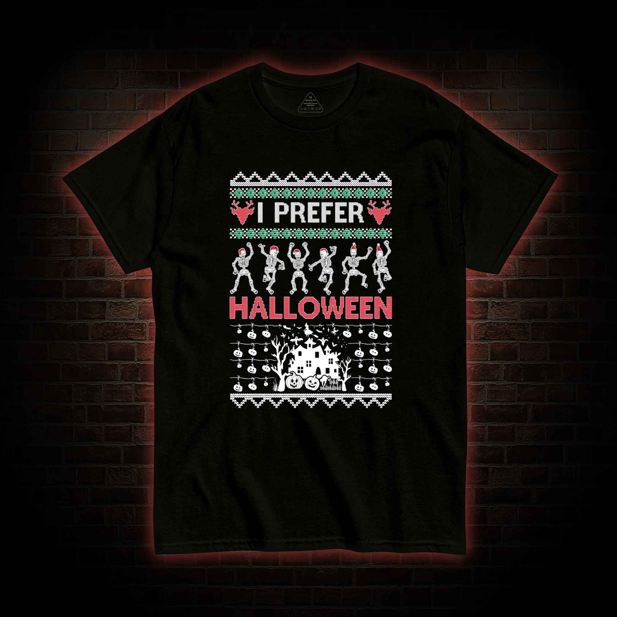 I Prefer Halloween T-shirt
