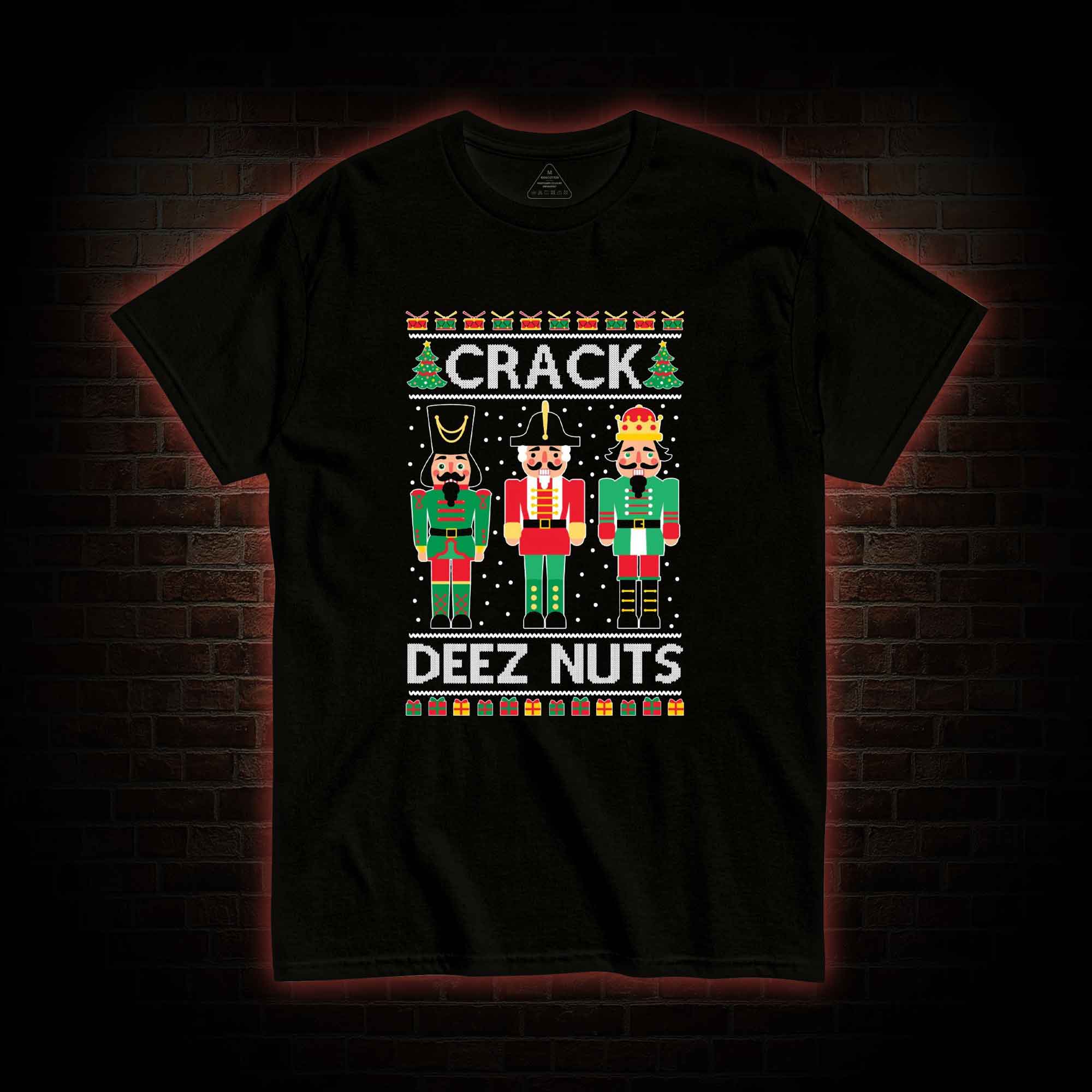 Crack Deez Nuts T-shirt