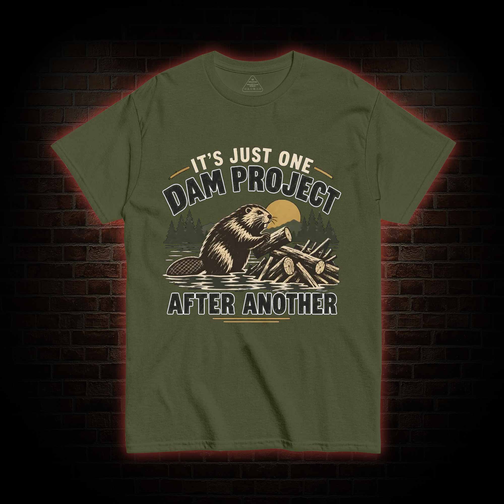 One Dam Project After Another T-shirt