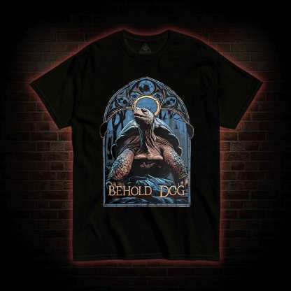 Behold Dog T-shirt
