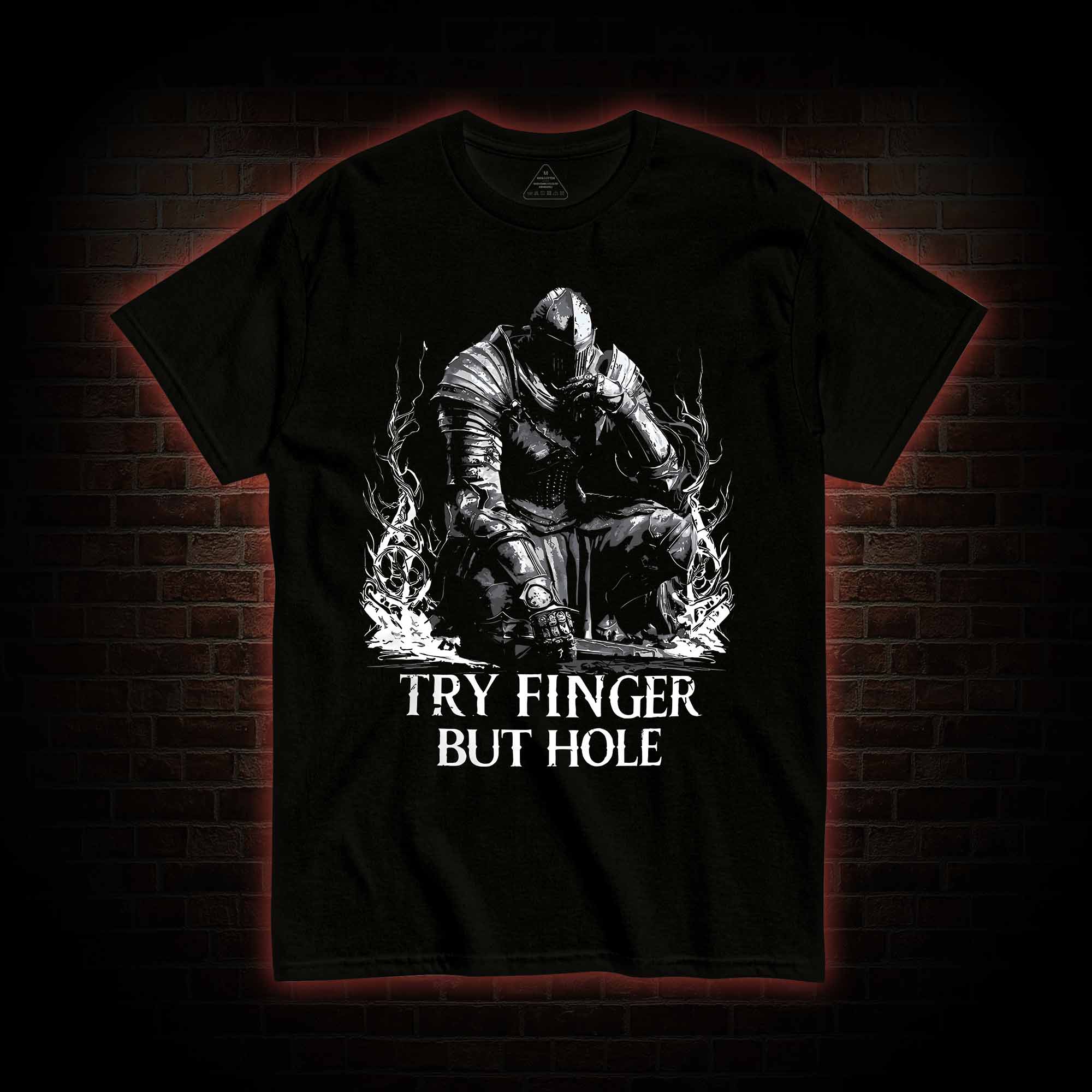 Try Finger but Hole T-shirt